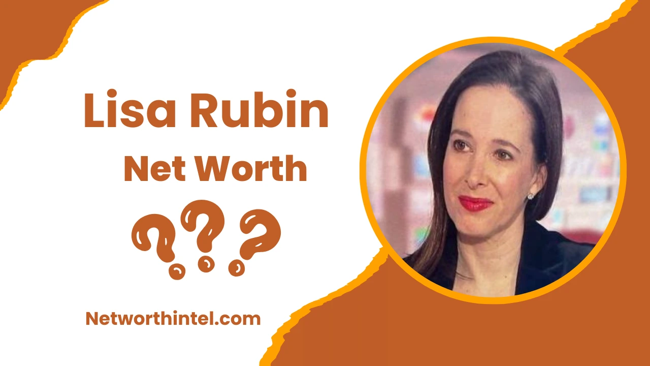 Lisa Rubin Net Worth | Husband, Education, Attorney Bio